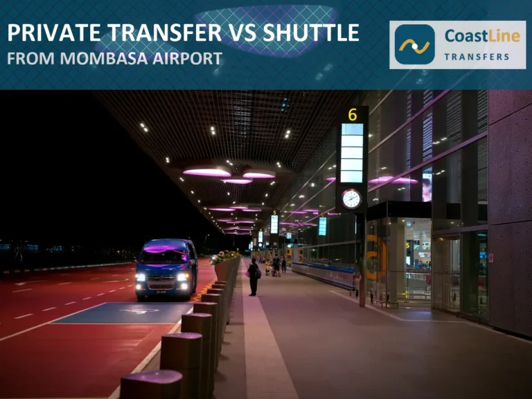 Private Transfer vs Shared Shuttle From Mombasa Airport